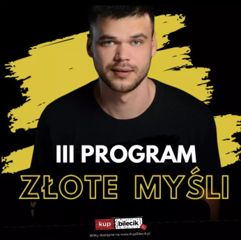 Olsztyn Wydarzenie Stand-up NOWY PROGRAM ZŁOTE MYŚLI