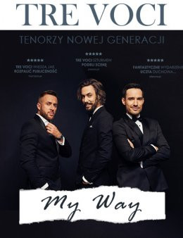 Olsztyn Wydarzenie Koncert Tre Voci - My Way