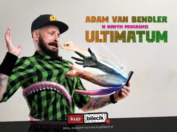 Olsztyn Wydarzenie Stand-up Adam Van Bendler z nowym programem "Ultimatum"