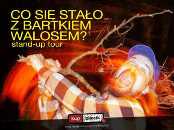 Olsztyn Wydarzenie Stand-up Co się stało z Bartkiem Walosem stand-up comedy tour