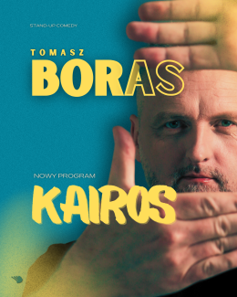 Olsztyn Wydarzenie Stand-up Tomasz Boras - Kairos