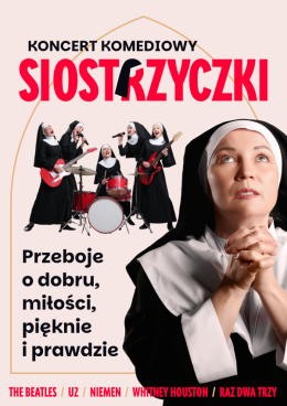 Olsztyn Wydarzenie Koncert SIOSTRZYCZKI - koncert komediowy