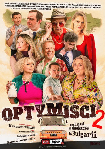 Olsztyn Wydarzenie Spektakl Optymiści 2 - czyli nasi w autokarze do Bułgarii