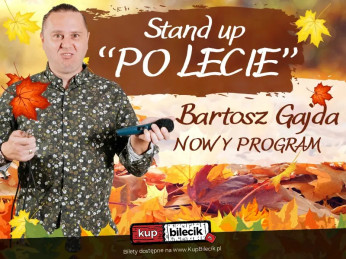 Olsztyn Wydarzenie Stand-up Stand-up: Bartosz Gajda - NOWY PROGRAM pt. "PO LECIE"