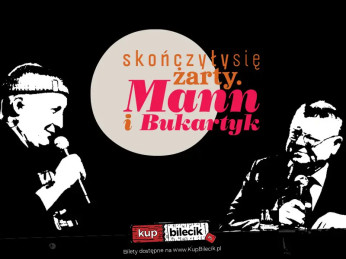 Olsztyn Wydarzenie Inne wydarzenie Skończyły się żarty. Mann i Bukartyk