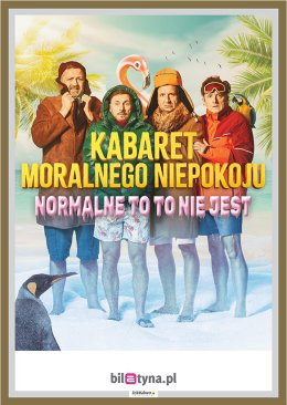 Olsztyn Wydarzenie Kabaret Kabaret Moralnego Niepokoju - Normalne to to nie jest