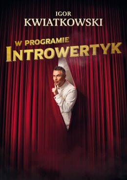 Olsztyn Wydarzenie Kabaret Igor Kwiatkowski - Introwertyk