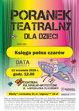 Księga pełna czarów -  poranek teatralny