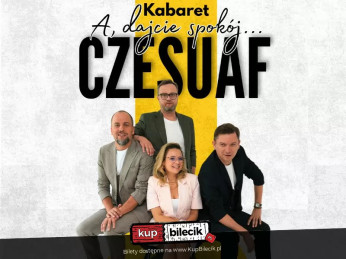 Olsztyn Wydarzenie Kabaret Nowy program "A dajcie spokój"