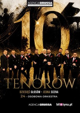 Olsztyn Wydarzenie Koncert 10 Tenorów - Dziesięć głosów, jedna scena