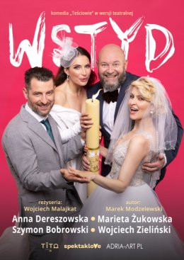 Olsztyn Wydarzenie Spektakl Wstyd - komedia "Teściowie" w wersji teatralnej