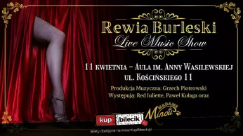 Olsztyn Wydarzenie Spektakl Rewia burleski Live Music Show od Madame de Minou