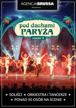 Olsztyn Wydarzenie Spektakl Pod dachami Paryża – część 2