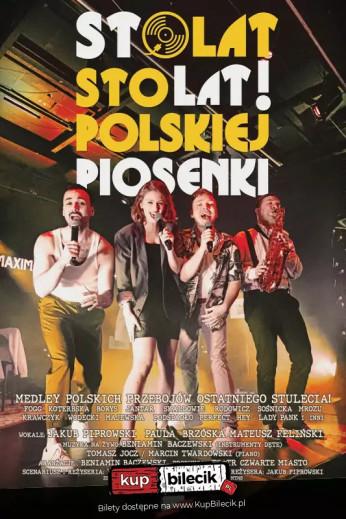 Olsztyn Wydarzenie Koncert Wyjątkowy spektakl muzyczny "Sto lat! Sto lat! polskiej piosenki"
