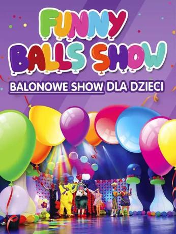 Olsztyn Wydarzenie Spektakl FUNNY BALLS SHOW czyli Balonowe Show